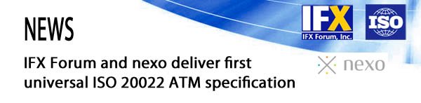 IFX nexo announce new ATM messages